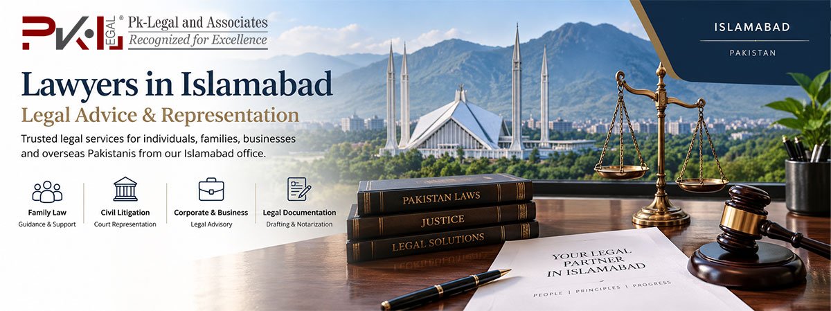 Lawyers in Islamabad providing legal services for family, civil and business matters